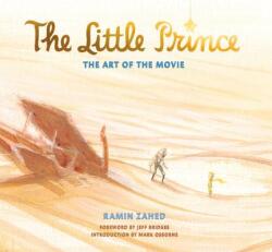 The Little Prince: The Art of the Movie (ISBN: 9781783299775)