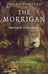 Pagan Portals - The Morrigan (ISBN: 9781782798330)