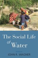 The Social Life of Water (ISBN: 9781782389101)