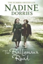 Ballymara Road - Nadine Dorries (ISBN: 9781781857649)