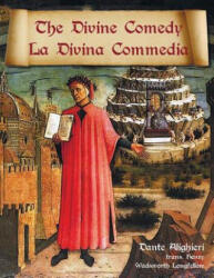 Divine Comedy / La Divina Commedia - Parallel Italian / English Translation - Dante Alighieri, Henry Wadsworth Longfellow (ISBN: 9781781395493)