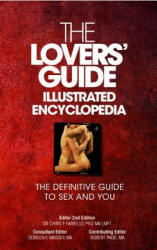 The Lovers' Guide Illustrated Encyclopedia - The Definitive Guide to Sex and You (ISBN: 9781781330043)