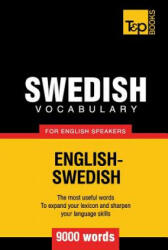 Swedish vocabulary for English speakers - 9000 words (ISBN: 9781780713069)