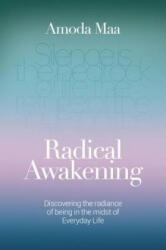 Radical Awakening - Amoda Maa (ISBN: 9781780289007)