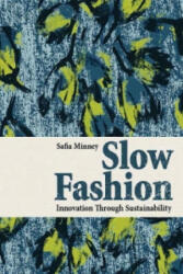 Slow Fashion - Safia Minney (ISBN: 9781780262833)