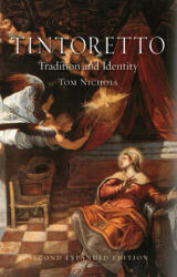 Tintoretto - Tom Nichols (ISBN: 9781780234502)