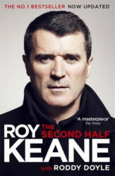 Second Half - Roy Keane, Roddy Doyle (ISBN: 9781780228822)