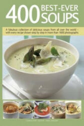 400 Best-Ever Soup - Anne Sheasby (ISBN: 9781780194363)