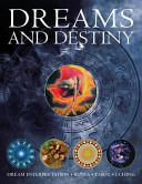 Dreams and Destiny: Dream Interpretation Runes Tarot I Ching (ISBN: 9781780193106)