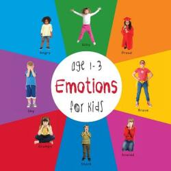 Emotions for Kids age 1-3 (Engage Early Readers - A R Roumanis (ISBN: 9781772260656)