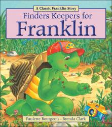 Finders Keepers for Franklin - Paulette Bourgeois (ISBN: 9781771380034)
