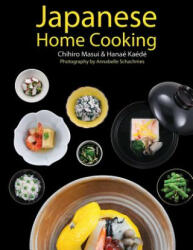Japanese Home Cooking - Chihiro Masui (ISBN: 9781770856066)