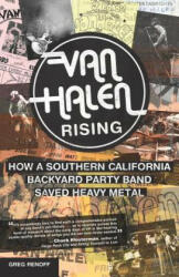 Van Halen Rising - Greg Renoff (ISBN: 9781770412637)