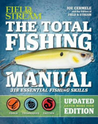 Total Fishing Manual (Revised Edition) - Joe Cermele, The Editors of Field &. Stream (ISBN: 9781681881003)