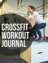Crossfit Workout Journal (ISBN: 9781681273396)