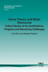 Game Theory and Water Resources - Ariel Dinar (ISBN: 9781680830163)