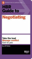 HBR Guide to Negotiating (HBR Guide Series) - Jeff Weiss (ISBN: 9781633690769)