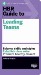 HBR Guide to Leading Teams (ISBN: 9781633690417)