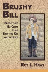 Brushy Bill (ISBN: 9781632930552)