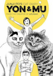 Junji Ito's Cat Diary: Yon Mu (ISBN: 9781632361974)