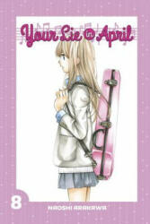 Your Lie in April 8 (ISBN: 9781632361783)