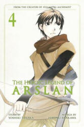 The Heroic Legend of Arslan 4 (ISBN: 9781632361110)