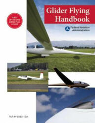 Glider Flying Handbook (ISBN: 9781632206992)