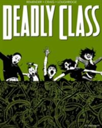 Deadly Class Volume 3: The Snake Pit (ISBN: 9781632154767)