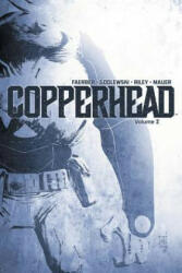 Copperhead Volume 2 - Ron Riley (ISBN: 9781632154712)