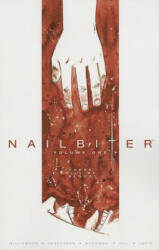 Nailbiter Volume 1: There Will Be Blood - Joshua Williamson (ISBN: 9781632151124)
