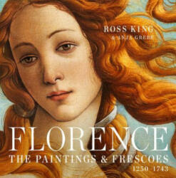 Florence - Ross King, Anja Grebe (ISBN: 9781631910012)