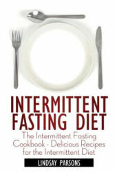 Intermittent Fasting Diet - Lindsay Parsons (ISBN: 9781631878978)