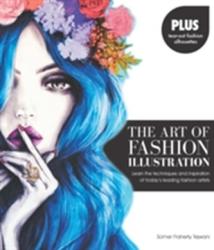 Art of Fashion Illustration - Somer Flaherty Tejwani (ISBN: 9781631590139)