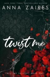 Twist Me (ISBN: 9781631420030)