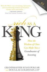 Rich as a King: How the Wisdom of Chess Can Make You a Grandmaster of Investing (ISBN: 9781630470975)