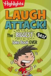 Laugh Attack! - The BIGGEST, Best Joke Book EVER (ISBN: 9781629795539)