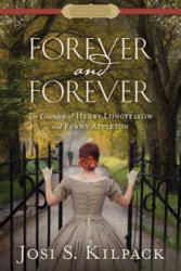 Forever and Forever - Josi S. Kilpack (ISBN: 9781629721422)