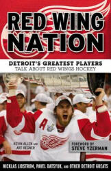 Red Wing Nation - Kevin Allen, Art Regner, Steve Yzerman (ISBN: 9781629371283)