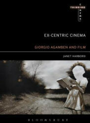 Ex-centric Cinema - Janet Harbord (ISBN: 9781628922417)