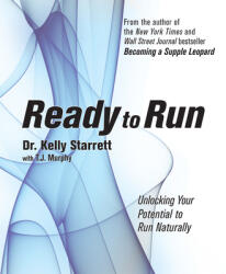 Ready To Run - Kelly Starrett (ISBN: 9781628600094)
