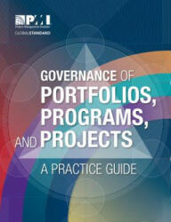 Governance of Portfolios, Programs, and Projects - Project Management Institute (ISBN: 9781628250886)