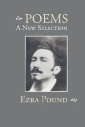 Ezra Pound - Poems - Ezra Pound (ISBN: 9781627300353)
