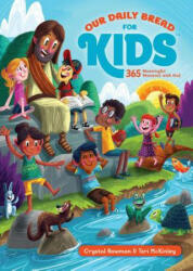 Our Daily Bread for Kids - Crystal Bowman (ISBN: 9781627073325)