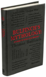 Bulfinch's Mythology: Stories of Gods and Heroes - Thomas Bulfinch (ISBN: 9781626864696)