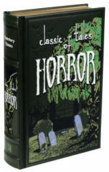 Classic Tales of Horror - Ernest Hilbert, Editors Of Canterbury Classics (ISBN: 9781626864658)
