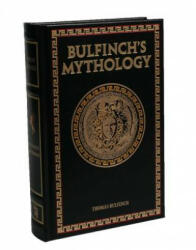 Bulfinch's Mythology - Thomas Bulfinch (ISBN: 9781626861695)