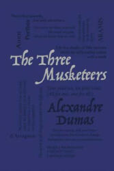 Three Musketeers - Alexandre Dumas (ISBN: 9781626860551)