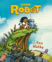 Little Robot (ISBN: 9781626720800)