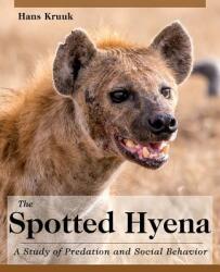 Spotted Hyena - HANS KRUUK (ISBN: 9781626549050)