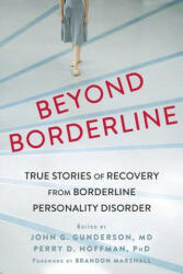 Beyond Borderline - Perry D. Hoffman, John G. Gunderson (ISBN: 9781626252349)